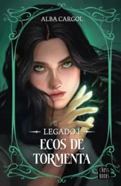 Portada Legado 1. Ecos de tormenta