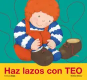 Portada Aprende a hacer lazos con Teo