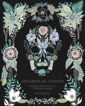 Portada Los huesos del corazón