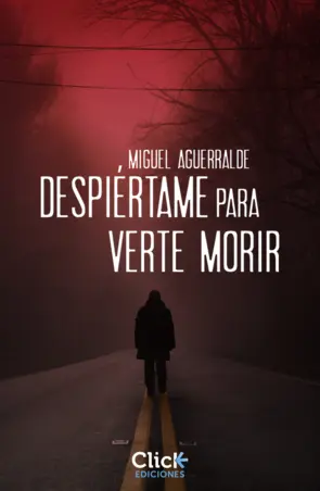 Portada Despiértame para verte morir