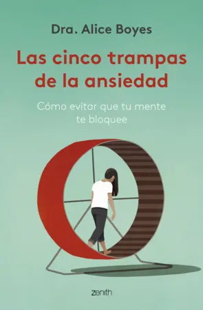 Portada Las cinco trampas de la ansiedad