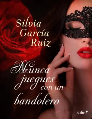 Portada Nunca juegues con un bandolero