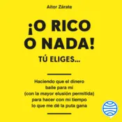 Portada ¡O RICO O NADA!