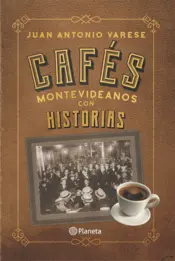 Portada Cafés montevideanos con historias