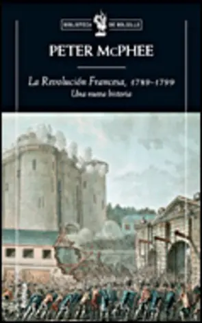 Portada La revolucion Francesa, 1789-1799 Una nueva hist..