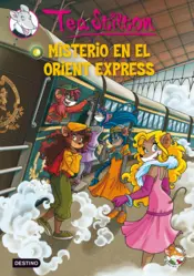 Portada Tea Stilton 13. Misterio en el Orient Espress