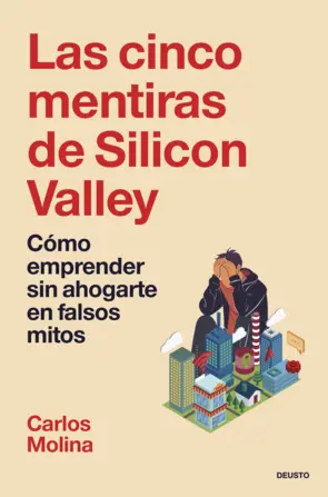 Portada Las cinco mentiras de Silicon Valley