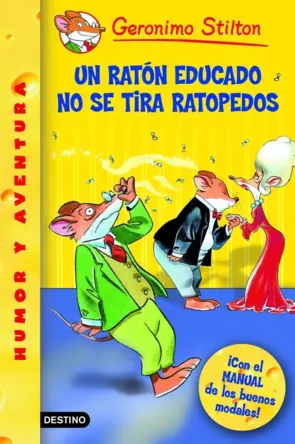 Portada Stilton 19.Un raton educado no se tira ratopedos