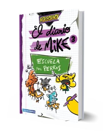 Portada El diario de Mike 3. Escuela para perros