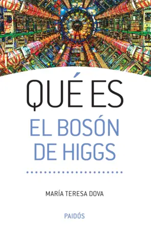 Portada Qué es el Bosón de Higgs
