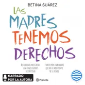 Portada Las madres tenemos derechos