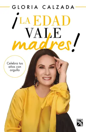 Portada ¡La edad vale madres!