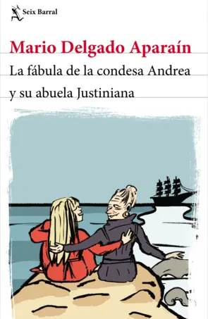 Portada La  fábula de la condesa Andrea y su abuela Justiniana