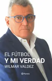 Portada El fútbol y mi verdad