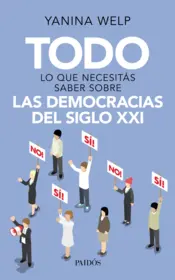 Portada Todo lo que necesitás saber sobre las democracias del siglo XXI
