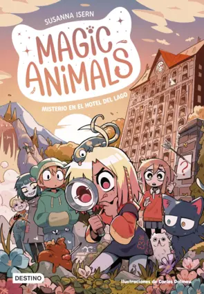 Portada Magic Animals 6. Misterio en el hotel del lago
