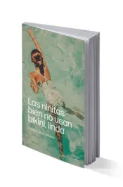 Miniatura portada 3d Las niñitas bien no usan bikini, linda