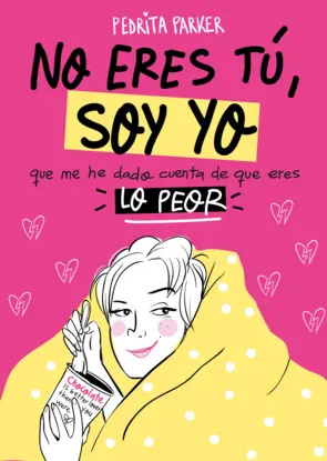 Portada No eres tú, soy yo