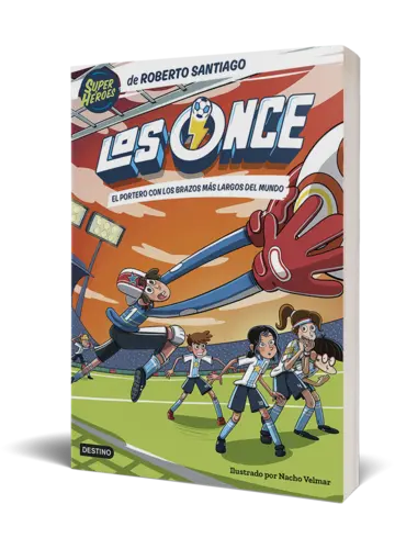 Portada Los Once 2. El portero con los brazos más largos del mundo