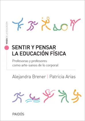Portada Sentir y pensar la educación física