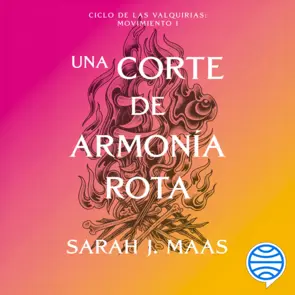 Portada Una corte de armonía rota (Español neutro)
