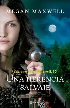 Portada Las guerreras Maxwell, 10. Una herencia salvaje