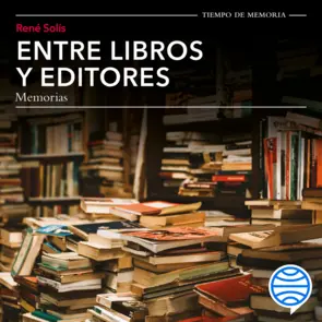 Portada Entre libros y editores, memorias