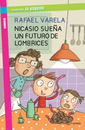 Portada Nicasio sueña un futuro de lombrices