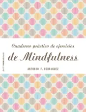 Portada Cuaderno práctico de ejercicios de Mindfulness
