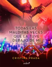 Portada Todas las malditas veces que la tuve debajo de mí