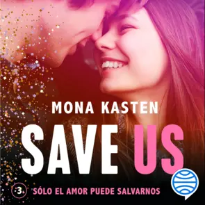 Portada Save Us (Serie Maxton Hall 3)