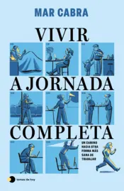 Portada Vivir a jornada completa