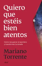 Portada Quiero que estéis bien atentos