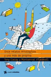 Portada Once relatos mitologicos y uno mas de propina