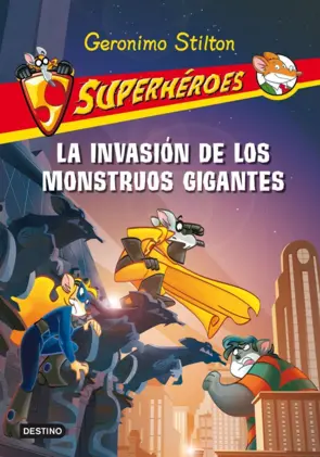 Portada Stilton.La invasion de los monstruos gigantes.2