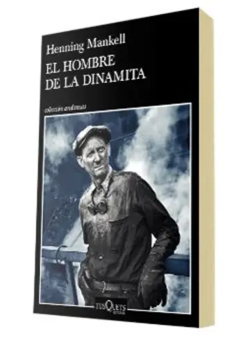 Portada El hombre de la dinamita
