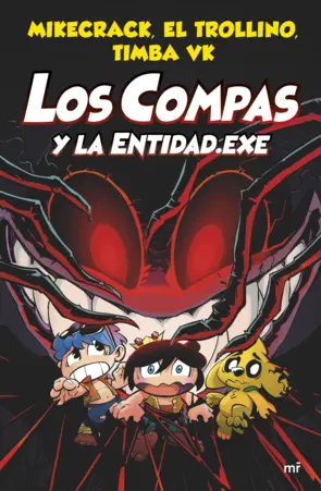 Portada Los compas y la entidad exe
