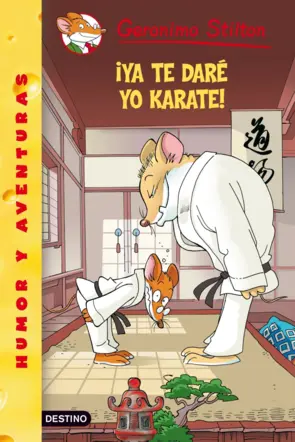 Portada Stilton 37. Ya te dare yo karate!