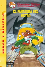 Portada Stilton 11.El fantasma del subterráneo