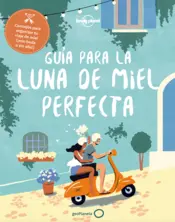 Portada Guía para la luna de miel perfecta