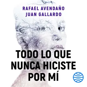 Portada Todo lo que nunca hiciste por mí