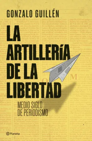Portada La artillería de la libertad
