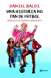 Portada Una historia no tan de fútbol