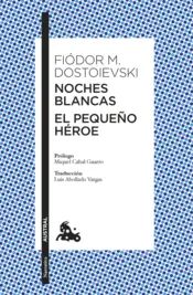 Portada Noches blancas · El pequeño héroe