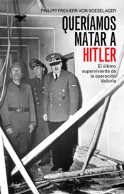 Portada Queriamos matar a Hitler (TD)