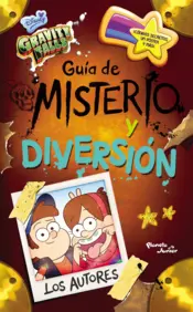 Portada Gravity Falls. Guía de misterio y diversión