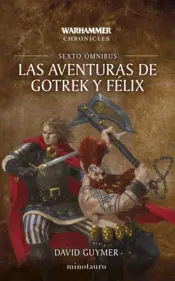 Portada Las aventuras de Gotrek y Félix Omnibus nº 06/06