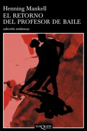Portada El retorno del profesor de baile (Andanzas)
