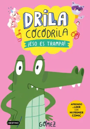 Portada Drila Cocodrila 3. ¡Eso es trampa!