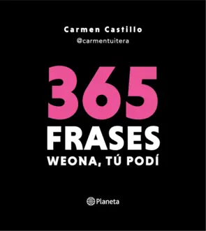 Portada 365 Frases weona, tú podí